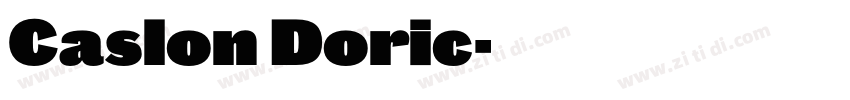 Caslon Doric字体转换
